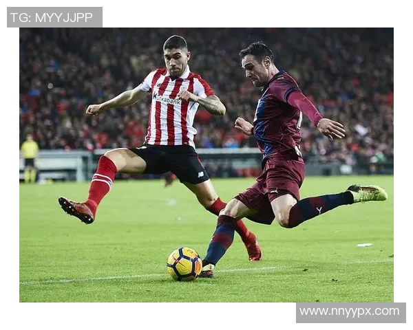 毕尔巴竞技主场迎战加的斯争夺西甲积分榜关键战役