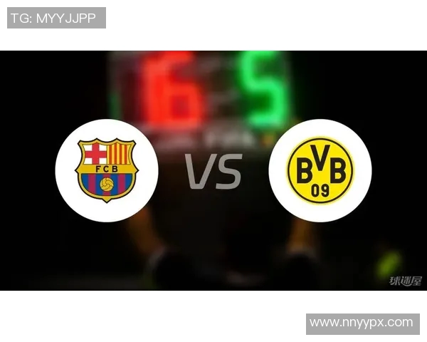 2017年巴萨与多特蒙德激战回顾：经典对决与精彩瞬间解析
